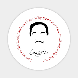 Langston Hughes Civil Rights Quote Magnet